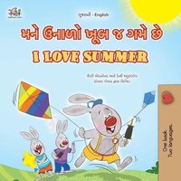 bokomslag I Love Summer (Gujarati English Bilingual Children's Book)