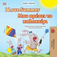 bokomslag I Love Summer (English Greek Bilingual Children's Book)