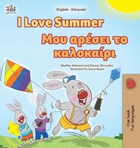 bokomslag I Love Summer (English Greek Bilingual Children's Book)