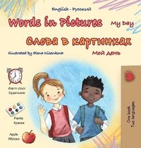 bokomslag Words in Pictures - My Day (English Russian Bilingual Children's Book)