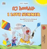 bokomslag I Love Summer (Amharic English Bilingual Children's Book)