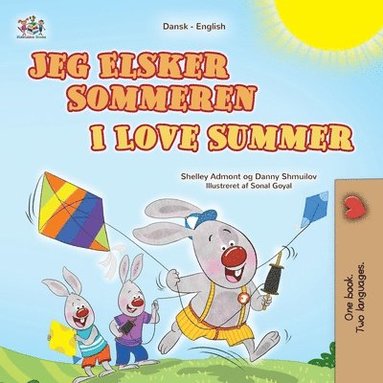 bokomslag I Love Summer (Danish English Bilingual Children's Book)