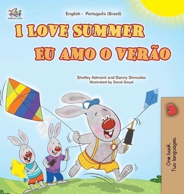 bokomslag I Love Summer (English Portuguese Brazilian Bilingual Children's Book)