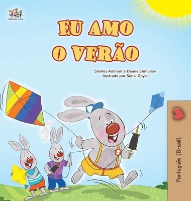 Shelley Admont, Danny Shmuilov, Kidkiddos Books - I Love Summer (Portuguese Brazilian Children's Book), Inbunden