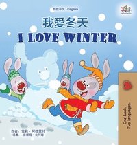 bokomslag I Love Winter (Chinese Traditional English Bilingual Children's Book)