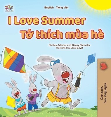 I Love Summer (English Vietnamese Bilingual Children's Book) 1