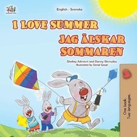 bokomslag I Love Summer (English Swedish Bilingual Children's Book)