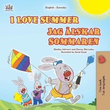 bokomslag I Love Summer (English Swedish Bilingual Children's Book)