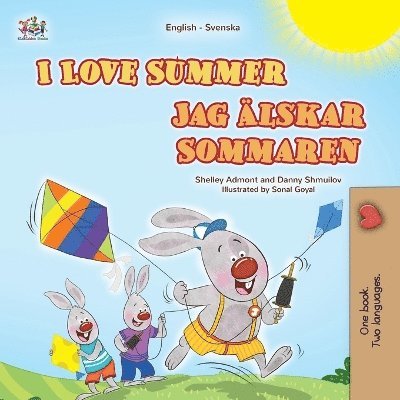 I Love Summer (English Swedish Bilingual Children's Book) 1