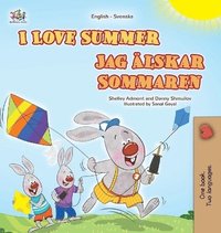 bokomslag I Love Summer (English Swedish Bilingual Children's Book)