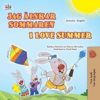 bokomslag I Love Summer (Swedish English Bilingual Children's Book)