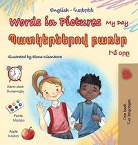 bokomslag Words in Pictures - My Day (English Armenian Bilingual Children's Book)