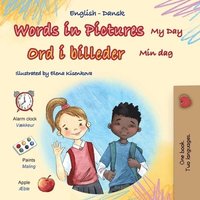 bokomslag Words in Pictures - My Day (English Danish Bilingual Children's Book)