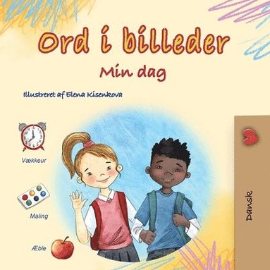 bokomslag Words in Pictures - My Day (Danish Children's Book)