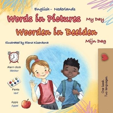 bokomslag Words in Pictures - My Day (English Dutch Bilingual Children's Book)