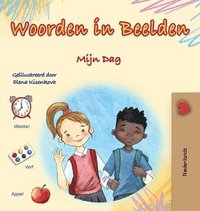 bokomslag Words in Pictures - My Day (Dutch Children's Book)