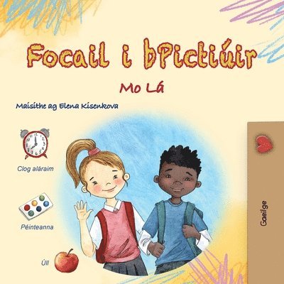 Words in Pictures - My Day (Irish Children's Book)