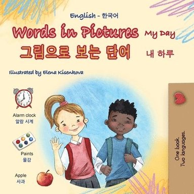 bokomslag Words in Pictures - My Day (English Korean Bilingual Children's Book)