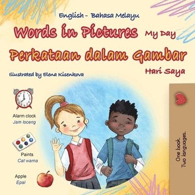 bokomslag Words in Pictures - My Day (English Malay Bilingual Children's Book)