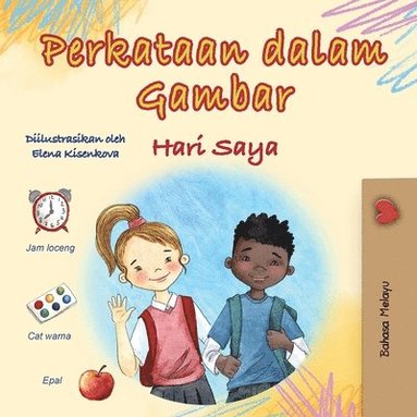 bokomslag Words in Pictures - My Day (Malay Children's Book)