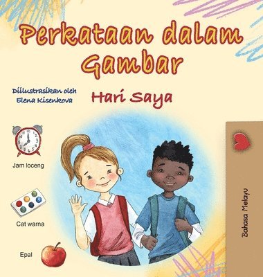 bokomslag Words in Pictures - My Day (Malay Children's Book)