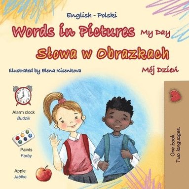 bokomslag Words in Pictures - My Day (English Polish Bilingual Children's Book)