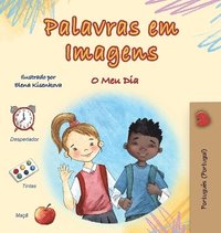 bokomslag Words in Pictures - My Day (Portuguese Portugal Children's Book)
