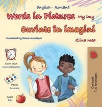bokomslag Words in Pictures - My Day (English Romanian Bilingual Children's Book)