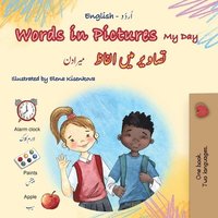 bokomslag Words in Pictures - My Day (English Urdu Bilingual Children's Book)