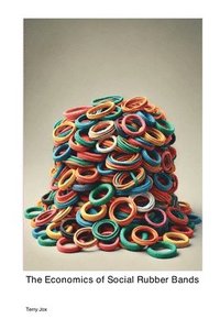 bokomslag Economics of Social Rubber Bands
