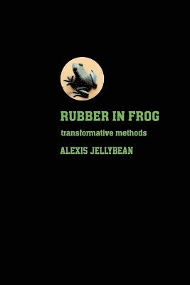 Rubber in Frog 1