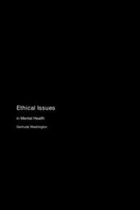 bokomslag Ethical Issues: in Mental Health