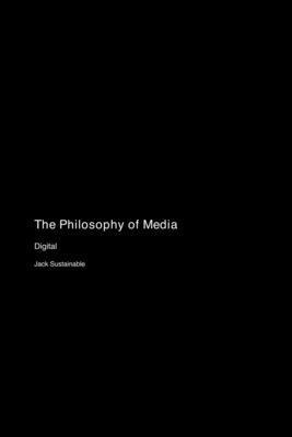 bokomslag The Philosophy of Media