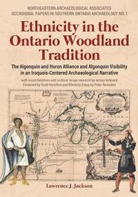 bokomslag Ethnicity in the Ontario Woodland Tradition