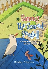 bokomslag Sammy The Scared Seagull