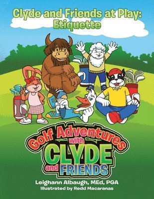 Clyde and Friends at Play 1