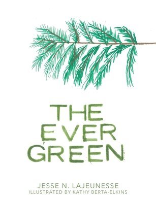 The Ever Green 1