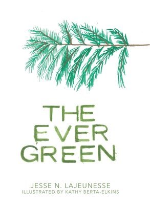 The Ever Green 1