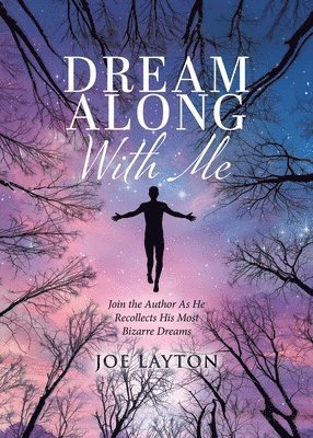 Joe Layton - Dream Along With Me, Häftad