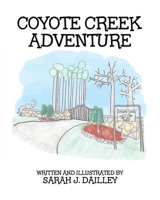 Coyote Creek Adventure 1