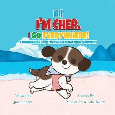 bokomslag Hi! I'm Cher. I Go Everywhere!