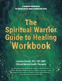 bokomslag Spiritual Warrior Guide to Healing Workbook