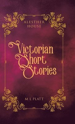 Victorian Short Stories 1