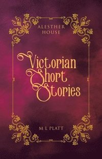 bokomslag Victorian Short Stories