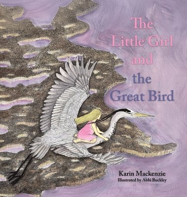 bokomslag Little Girl and the Great Bird