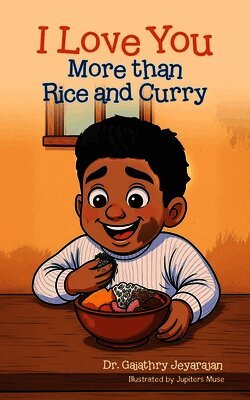 I Love You More than Rice and Curry