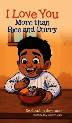 I Love You More than Rice and Curry