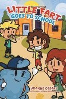 Joanne Oleary - Little Fart Goes to School, Häftad