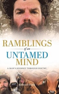 bokomslag Ramblings of an Untamed Mind