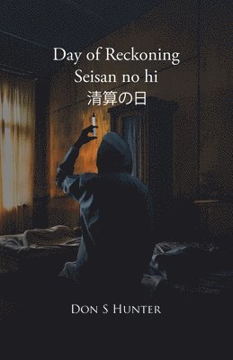 bokomslag Day of Reckoning Seisan no hi ????
